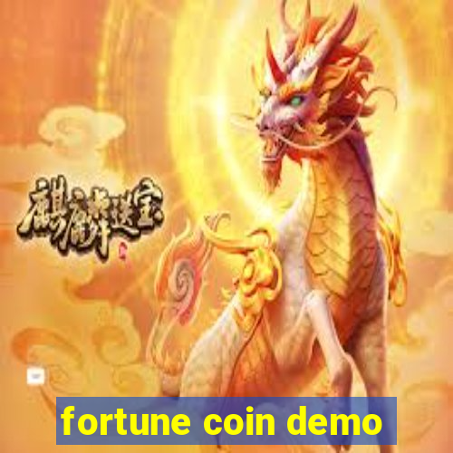 fortune coin demo