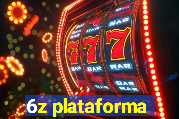 6z plataforma