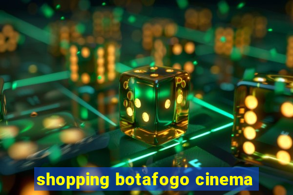 shopping botafogo cinema