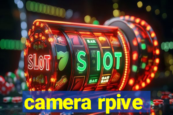 camera rpive