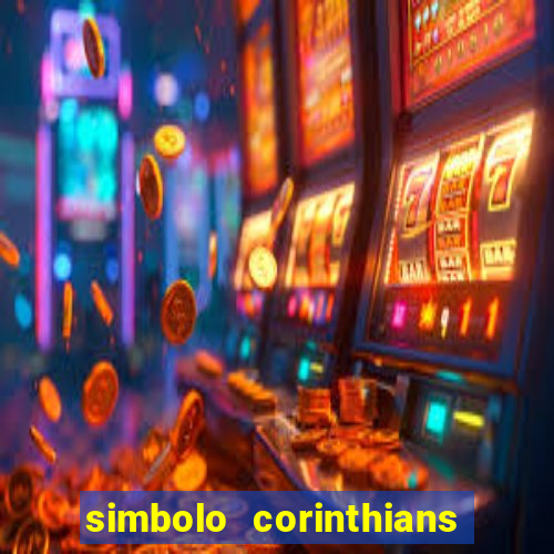 simbolo corinthians copiar e colar