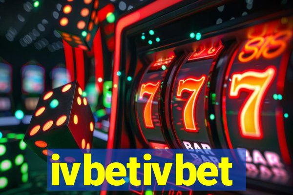 ivbetivbet