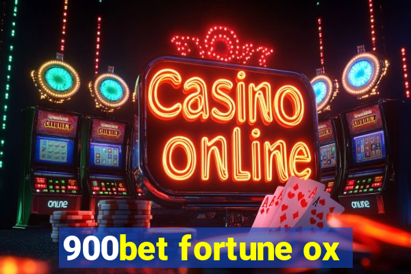 900bet fortune ox