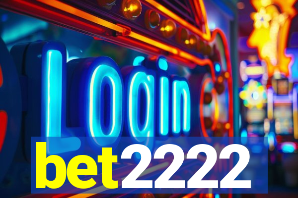 bet2222