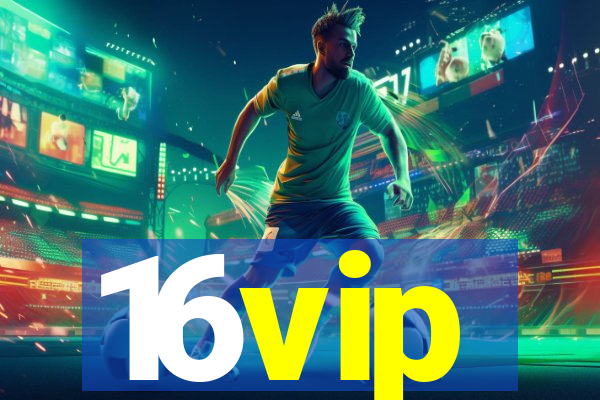 16vip