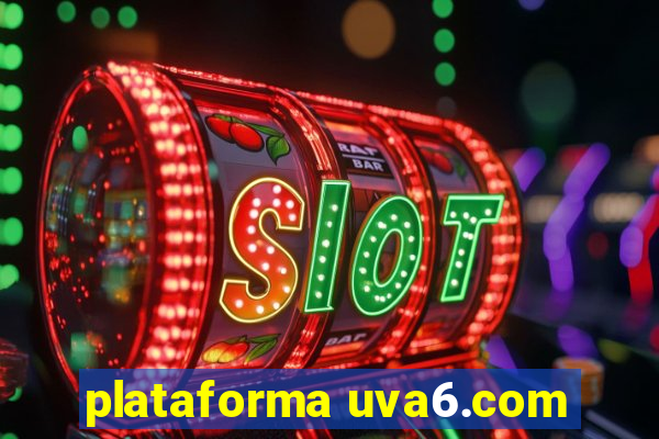 plataforma uva6.com