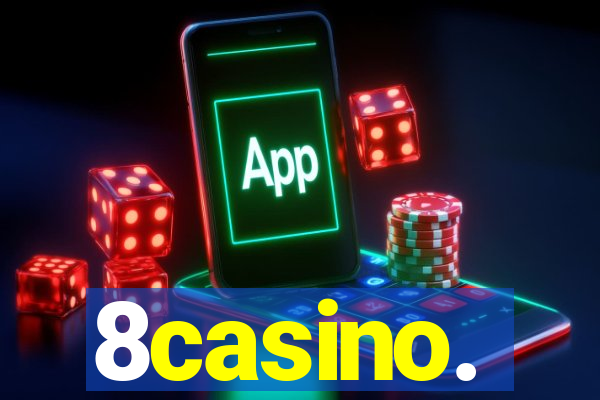 8casino.