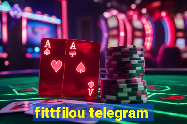 fittfilou telegram