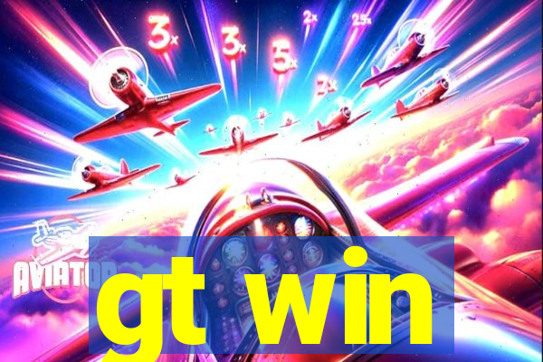 gt win