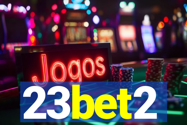 23bet2