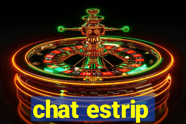 chat estrip