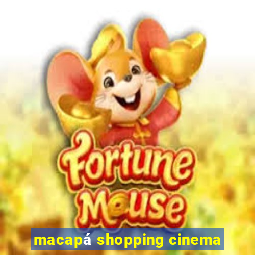 macapá shopping cinema