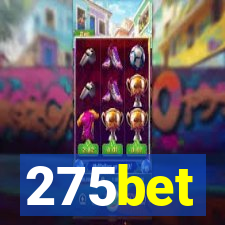 275bet