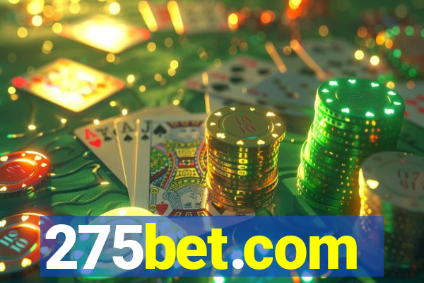 275bet.com