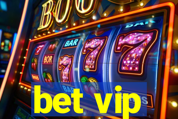 bet vip