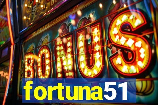 fortuna51