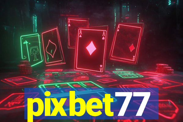 pixbet77