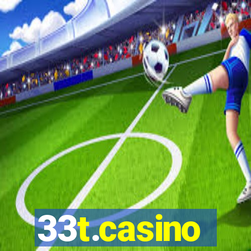 33t.casino