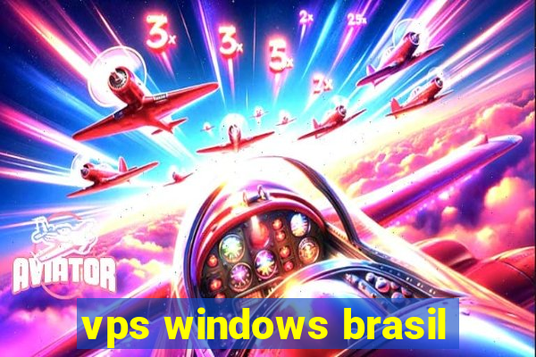 vps windows brasil