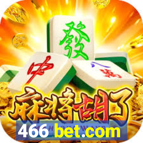 466 bet.com