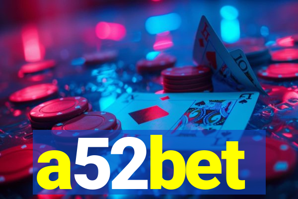 a52bet