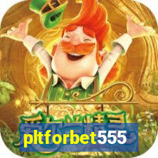 pltforbet555