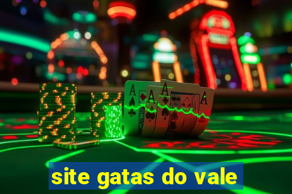 site gatas do vale