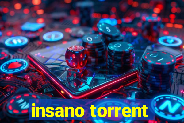 insano torrent