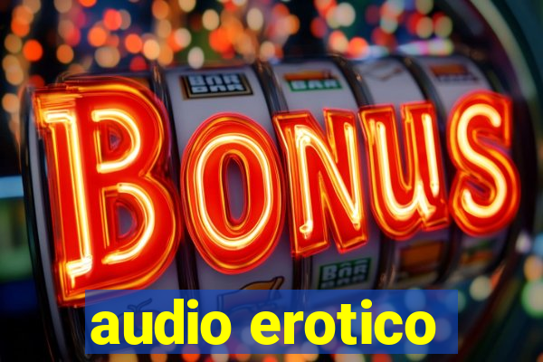 audio erotico