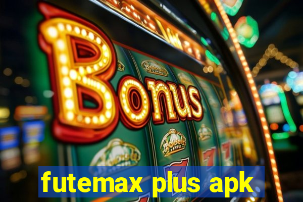 futemax plus apk