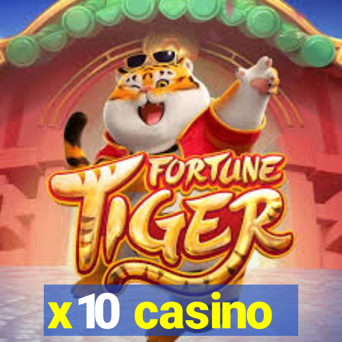 x10 casino