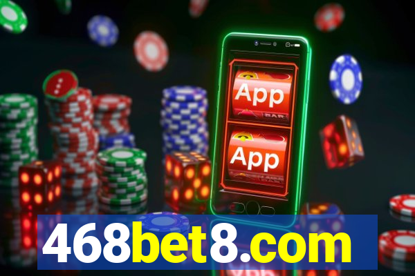 468bet8.com