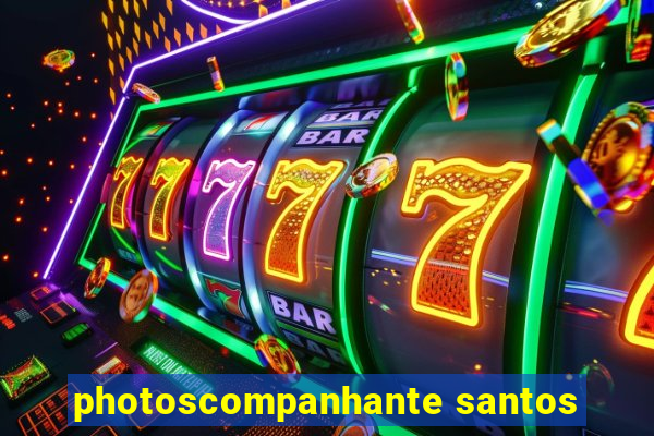 photoscompanhante santos