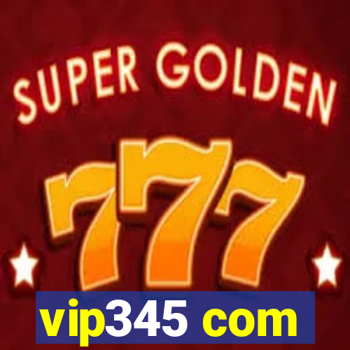 vip345 com