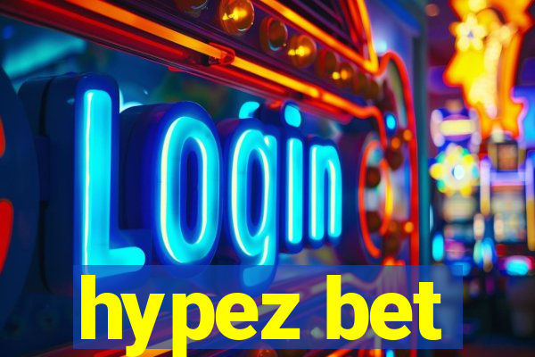 hypez bet