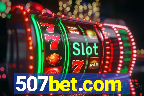 507bet.com