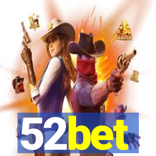 52bet