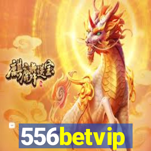 556betvip