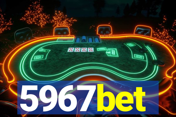 5967bet