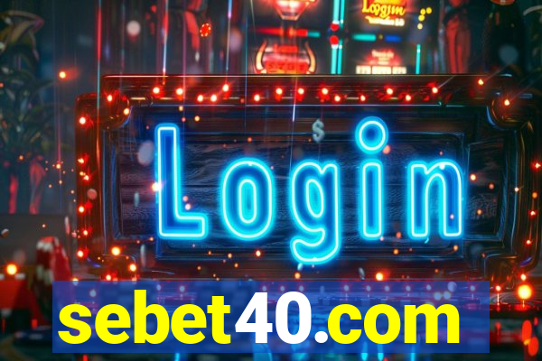 sebet40.com