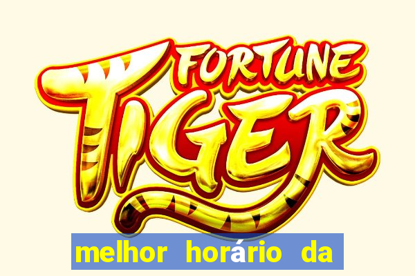 melhor horário da madrugada para jogar fortune tiger