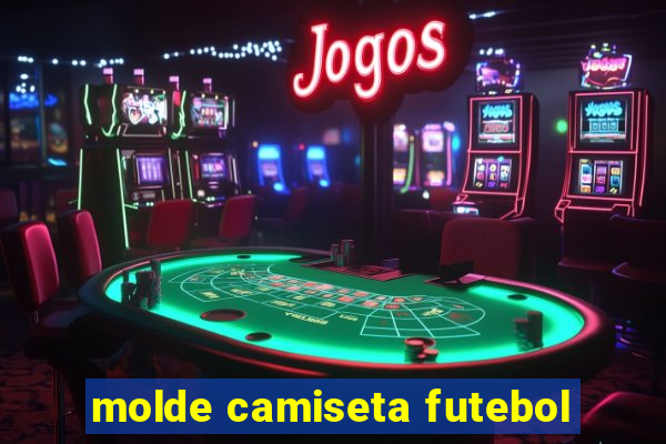 molde camiseta futebol