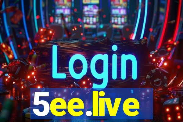 5ee.live