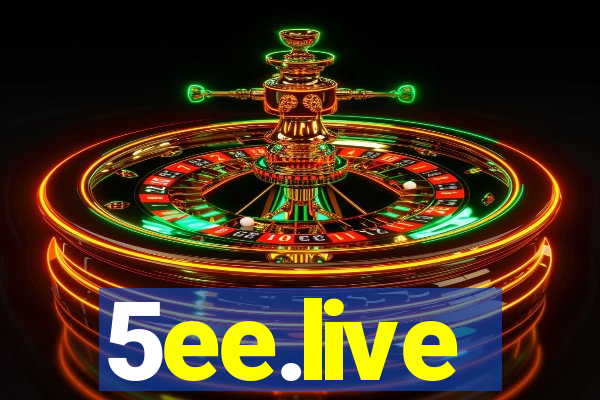 5ee.live