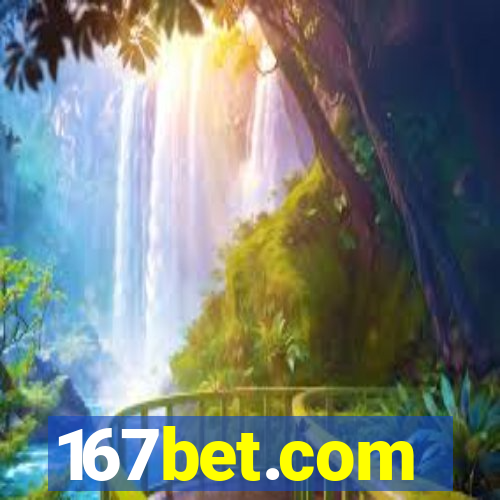 167bet.com