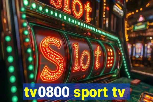 tv0800 sport tv