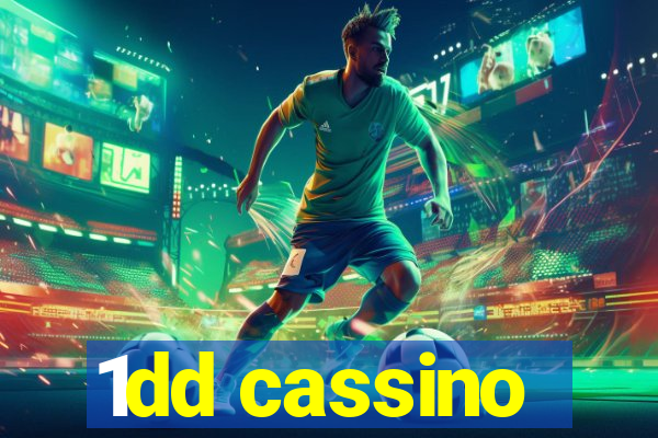 1dd cassino