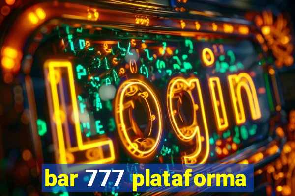 bar 777 plataforma