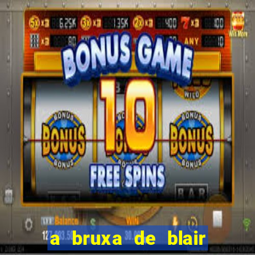 a bruxa de blair 1999 filme completo dublado