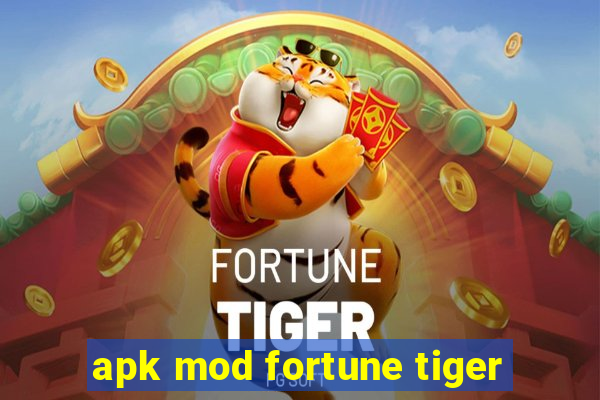 apk mod fortune tiger